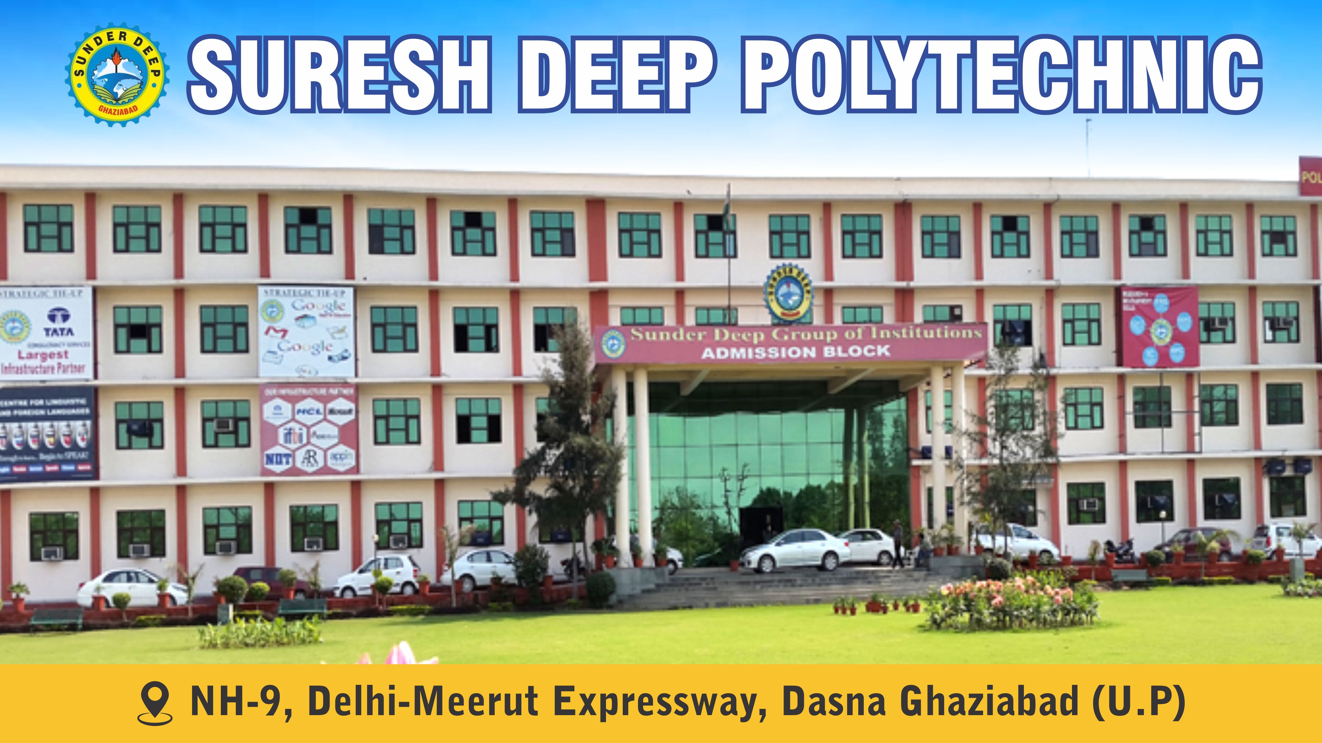 out side view of Suresh Deep Polytechnic, Ghaziabad